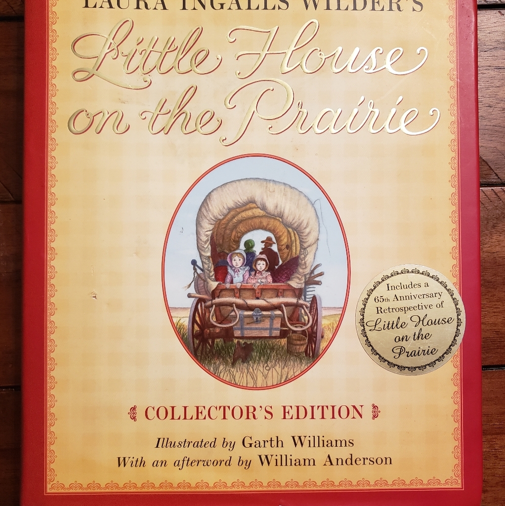 Little House on the Prarie Illustrated Hardcover Collector's Edition